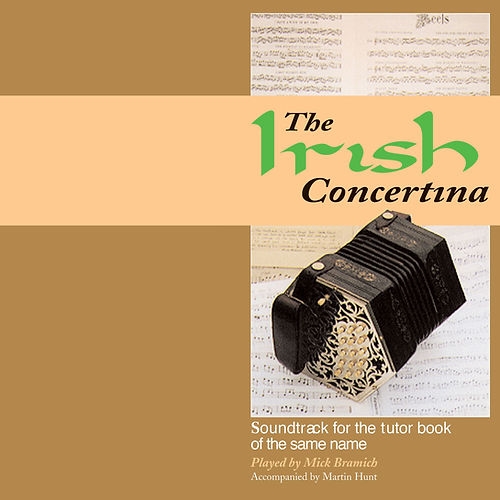The Irish Concertina CD - Mick Bramich