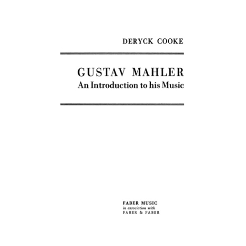 Cooke, Deryck - Gustav Mahler. An Introduction