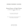 Handel, G F - Eternal Source of Light Divine