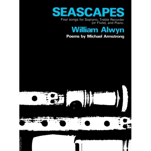 Seascapes - Alwyn, William - Soprano Voice, Treble Recorder and Piano