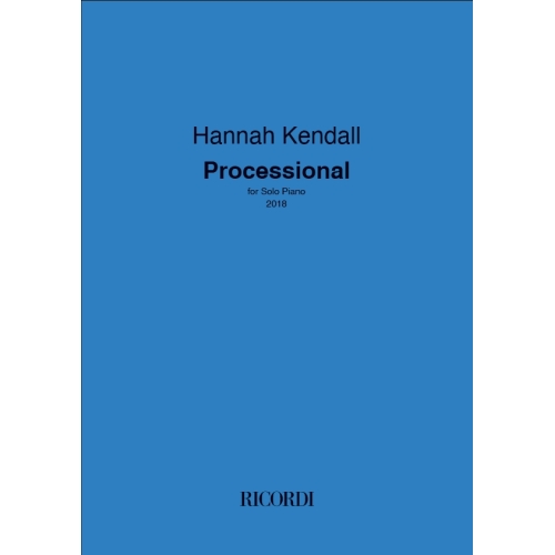 Kendall, Hannah - Processional