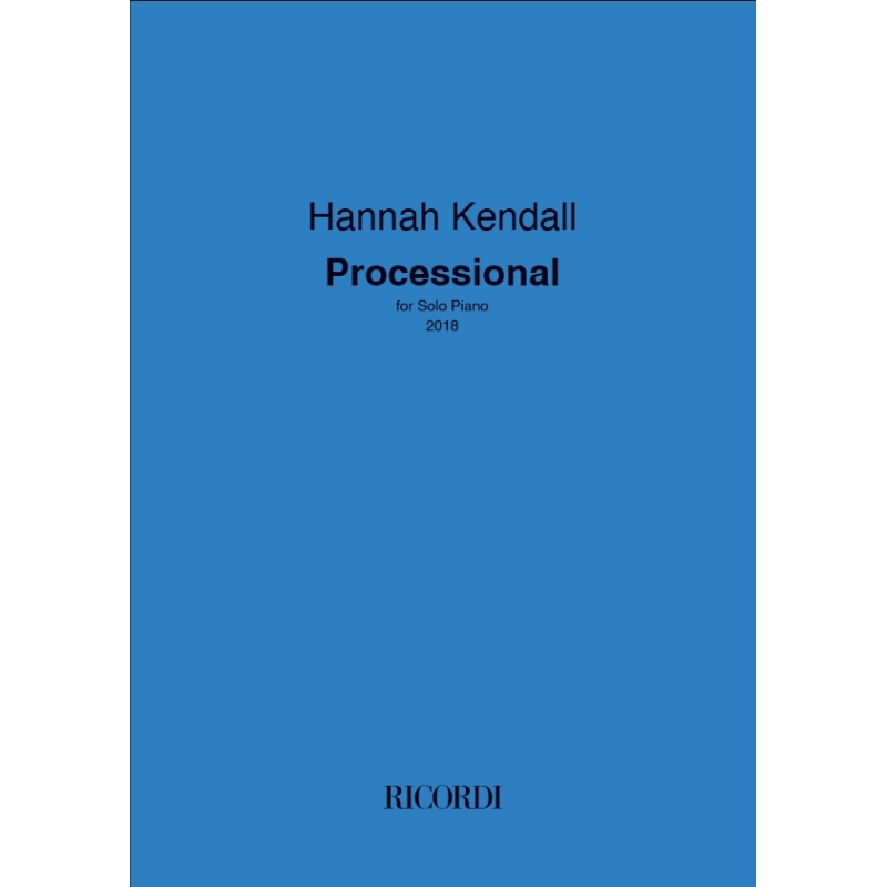 Kendall, Hannah - Processional