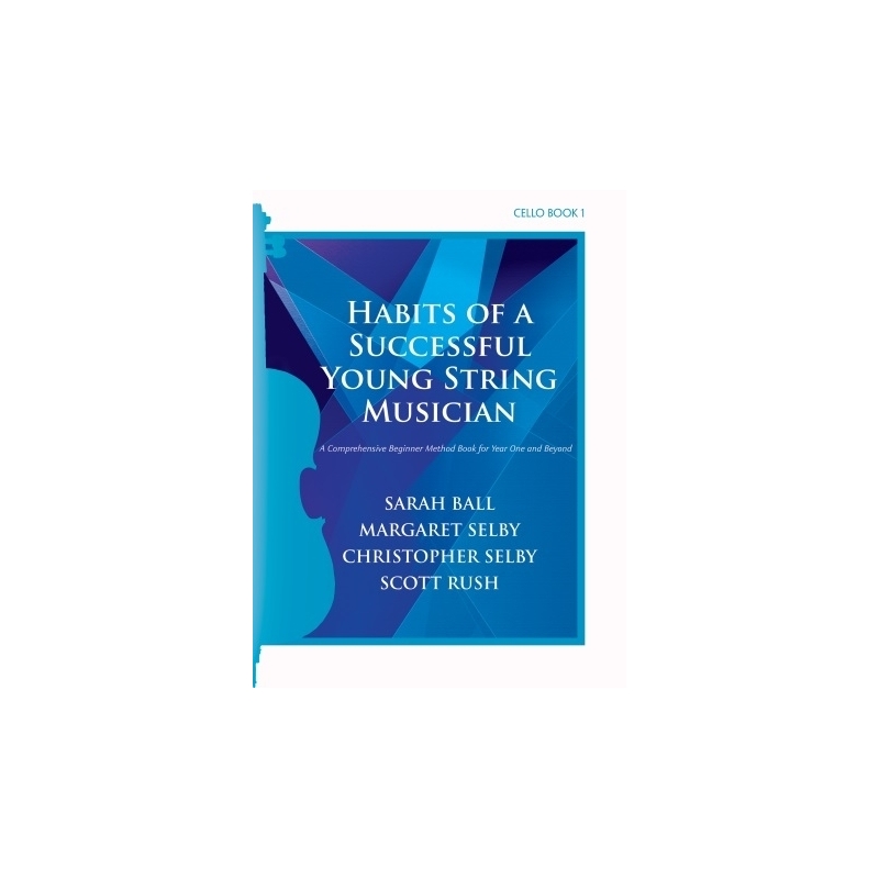 Habits of a Successful Young String Musician Bk 1