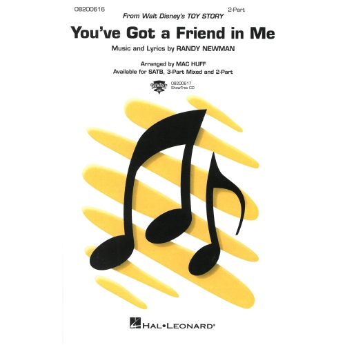 You've Got a Friend in Me: 2-Part Choir and Piano