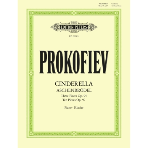 Prokofiev, Sergei - Cinderella: 13 Pieces for Piano Op. 95, Op. 97 (Aschenbrödel)