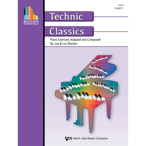 Bastien Essentials: Technic Classics, Level 1