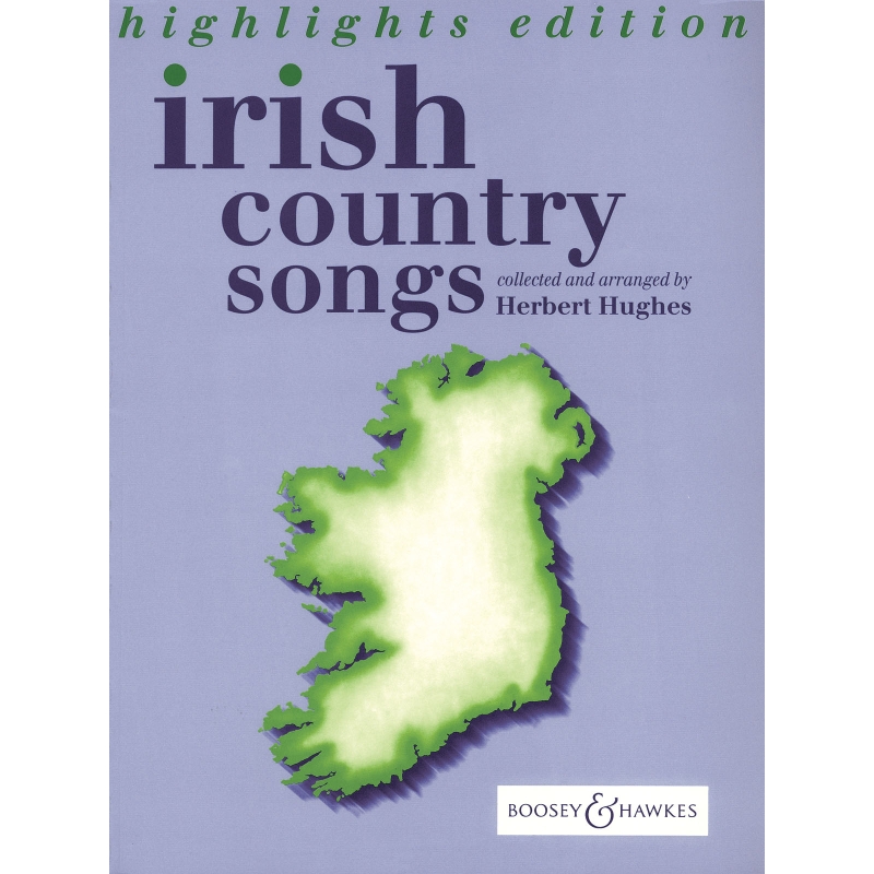 Hughes, Herbert - Irish Country Songs (Highlights Edition)