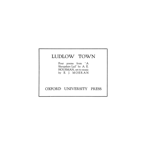Moeran, Ernest John - Ludlow Town
