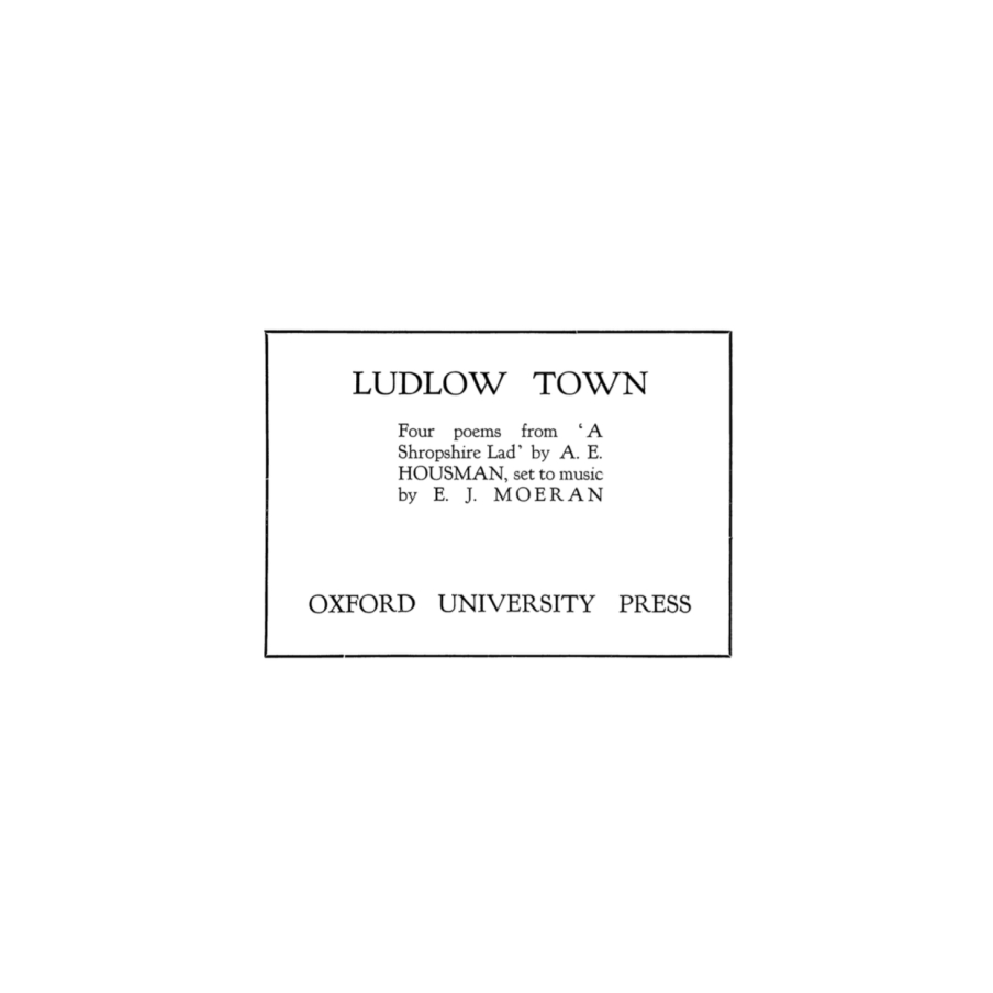 Moeran, Ernest John - Ludlow Town