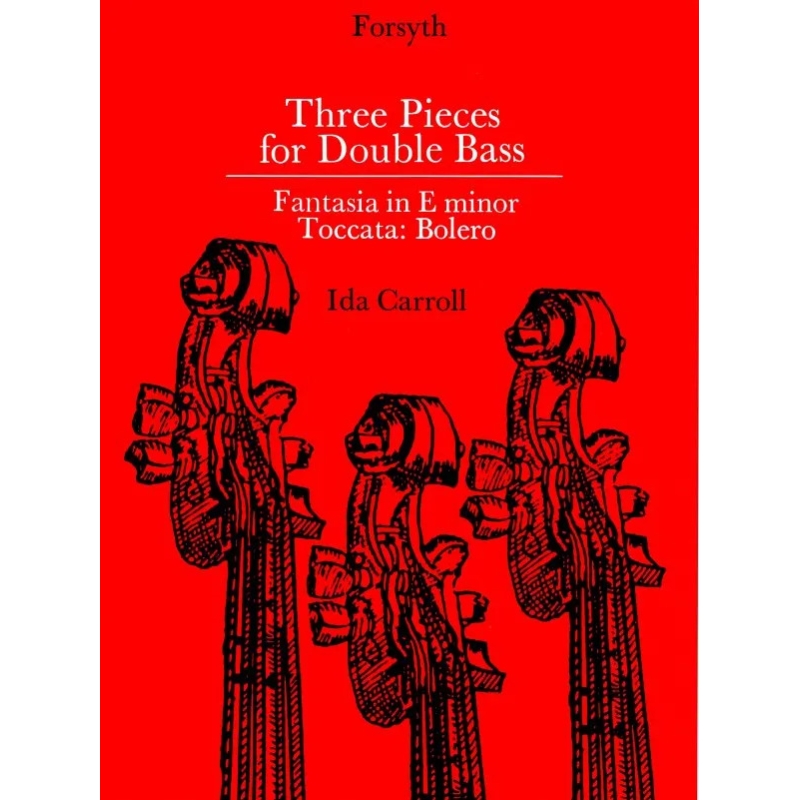 Three Pieces for Double Bass - Carroll, Ida