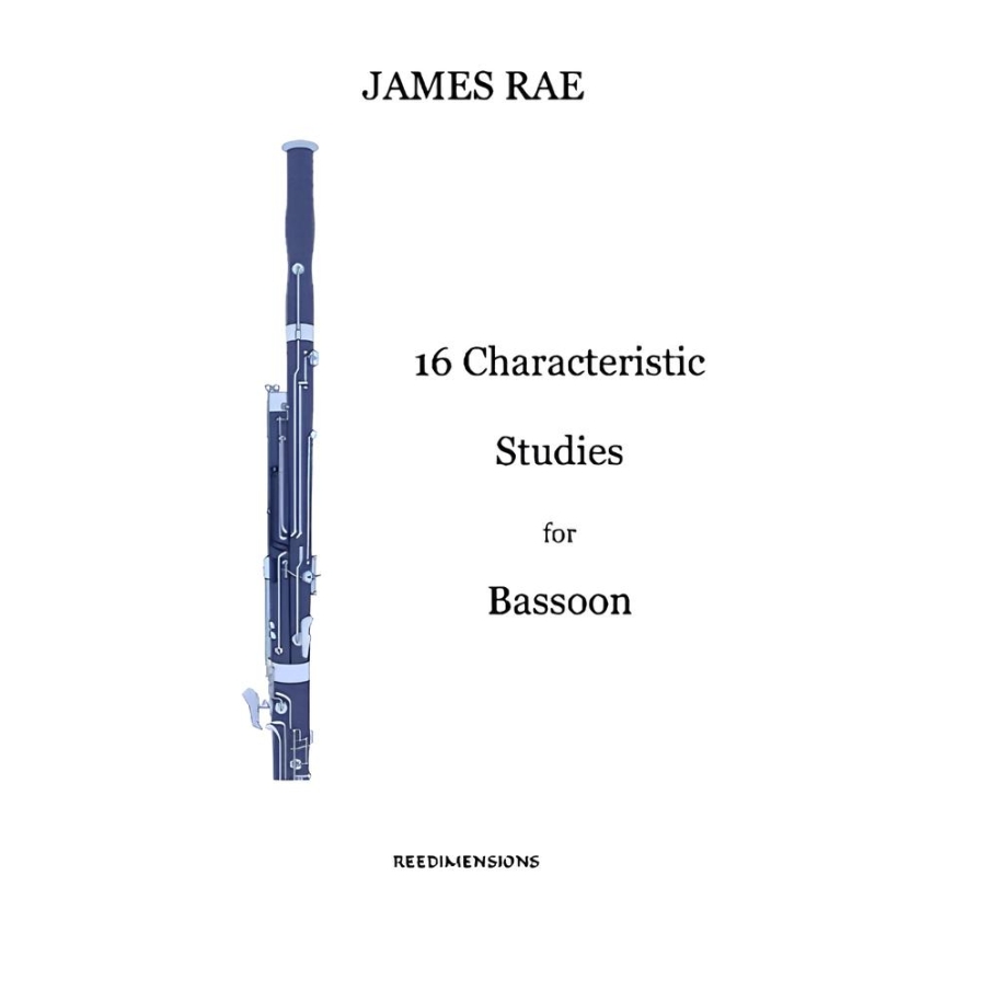Rae, James - 16 Characteristic Studies for Bassoon