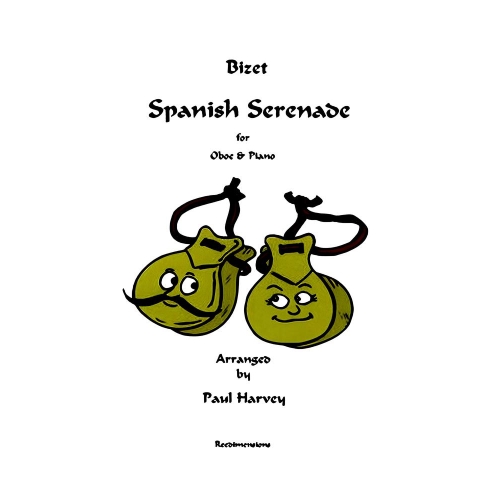 Bizet - Spanish Serenade, arr. Harvey