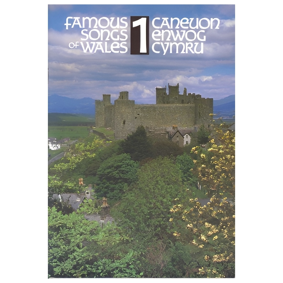 Famous Songs of Wales Book 1