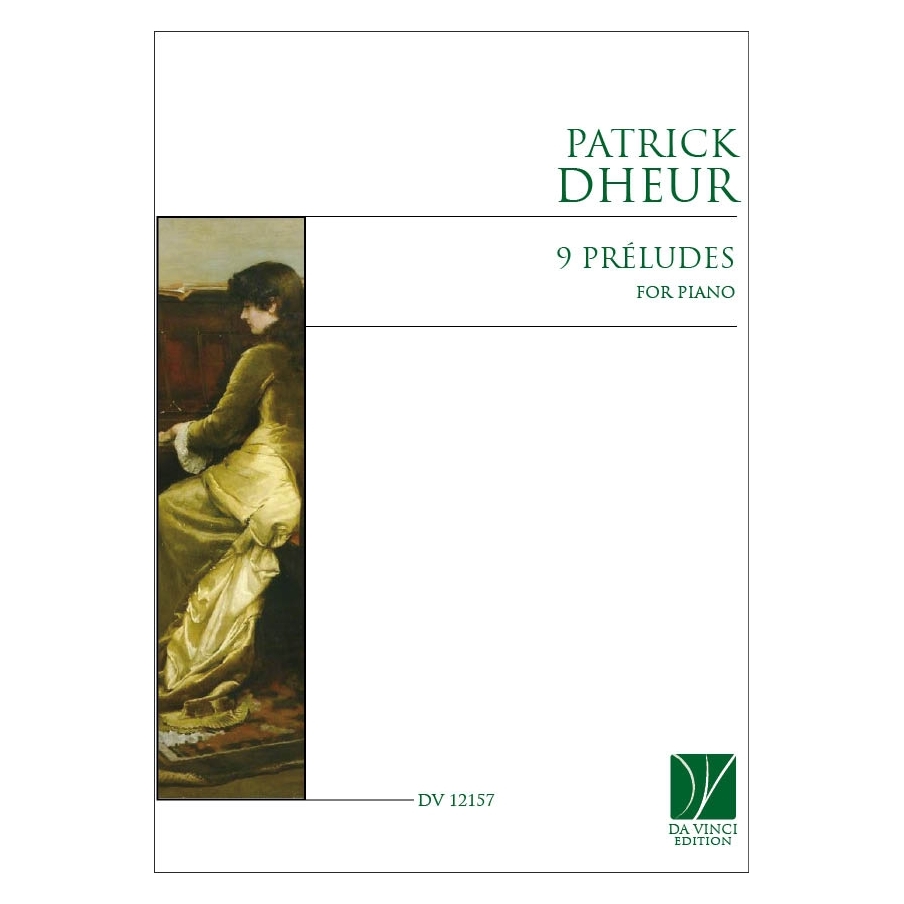 Dheur, Patrick - 9 Préludes