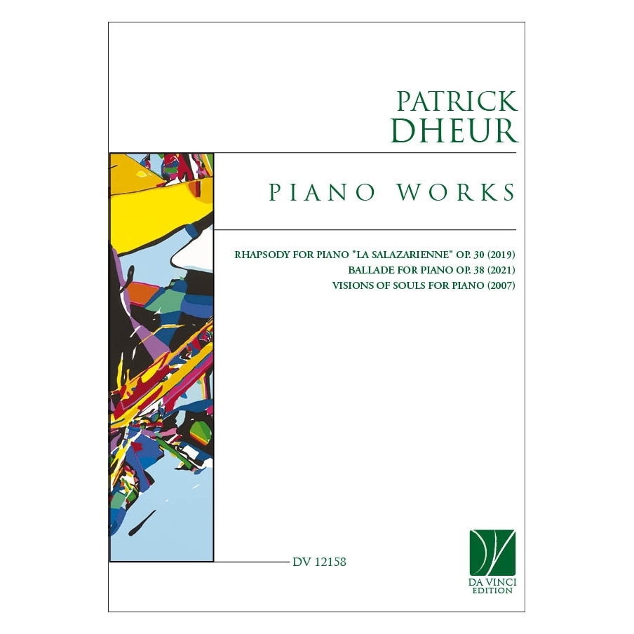 Dheur, Patrick - Piano Works Salazarienne Op. 30