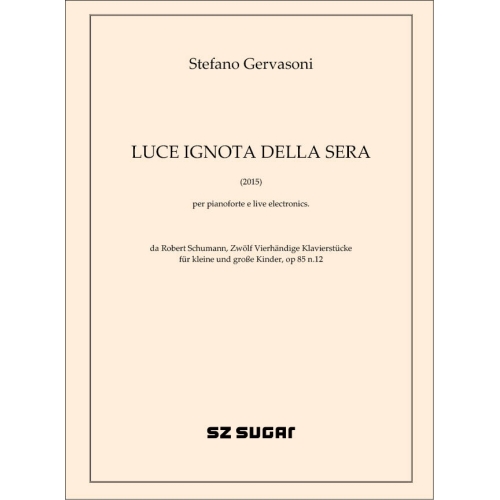 Gervasoni, Stefano - Luce ignota della sera (2015)