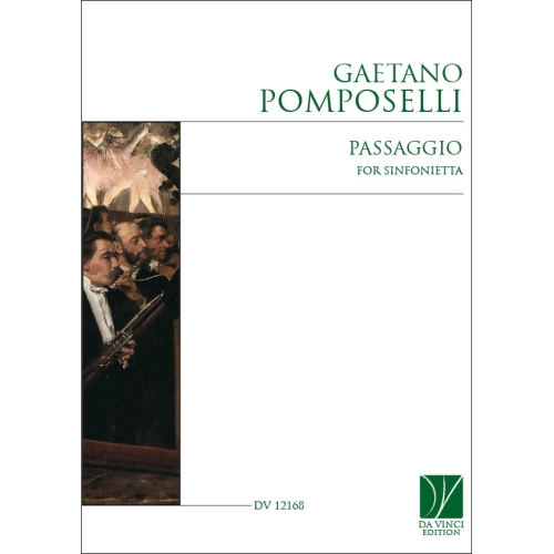Pomposelli, Gaetano - Passaggio, for Sinfonietta