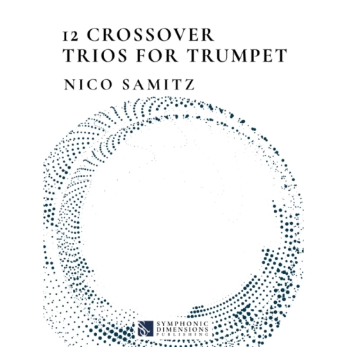 Samitz, Nico - 12 Crossover Trios for Trumpet