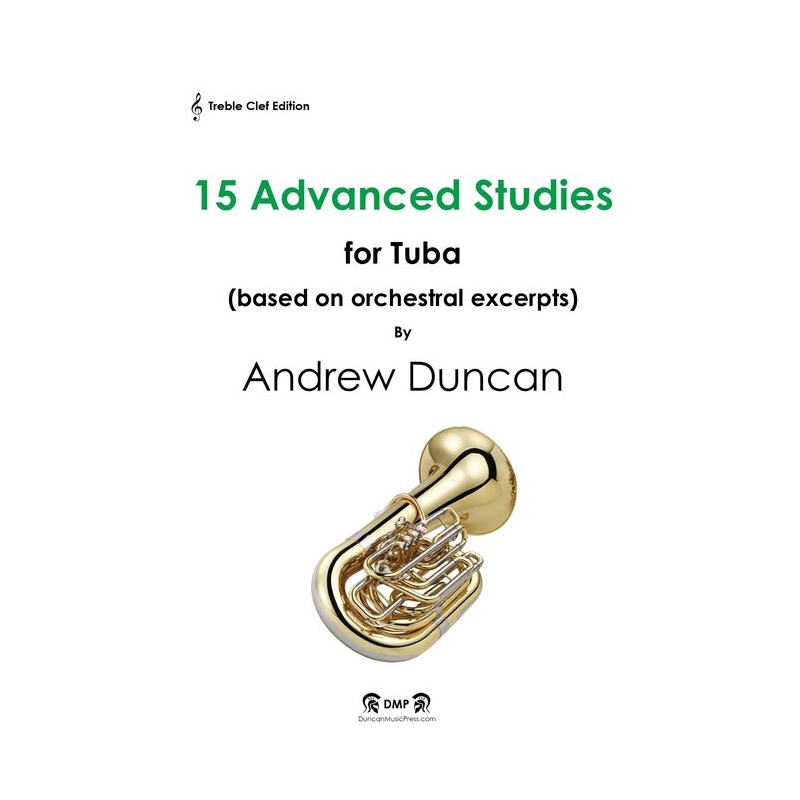 Duncan, Andrew - 15 Advanced Studies for Tuba (Treble Clef)