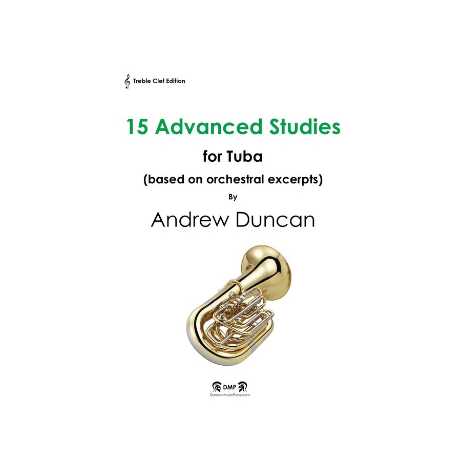 Duncan, Andrew - 15 Advanced Studies for Tuba (Treble Clef)