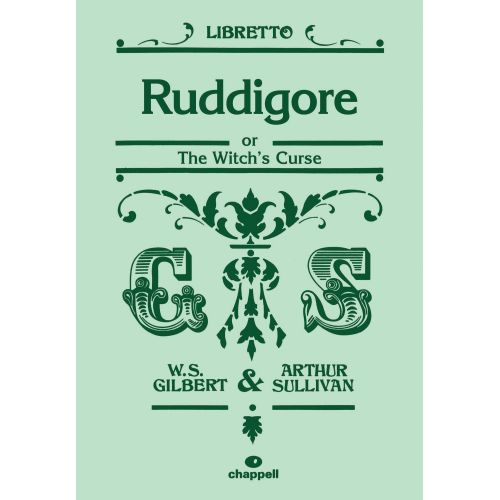 Gilbert & Sullivan - Ruddigore