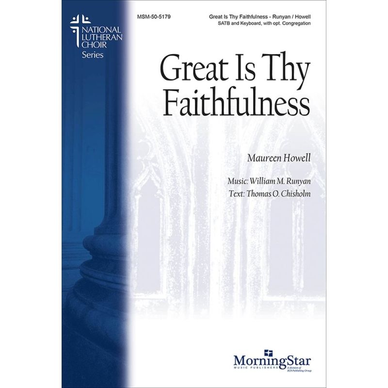 Runyan, William M. - Great Is Thy Faithfulness