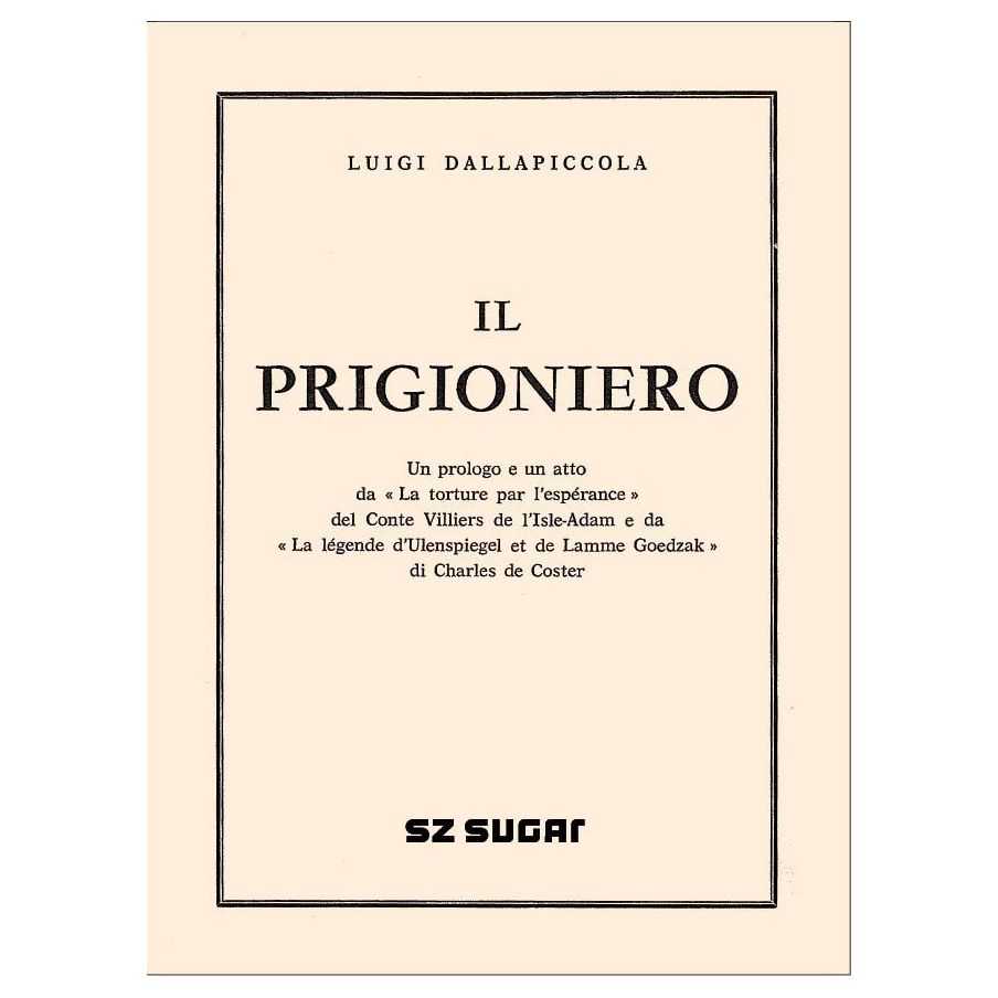 Dallapiccola, Luigi - Il Prigioniero