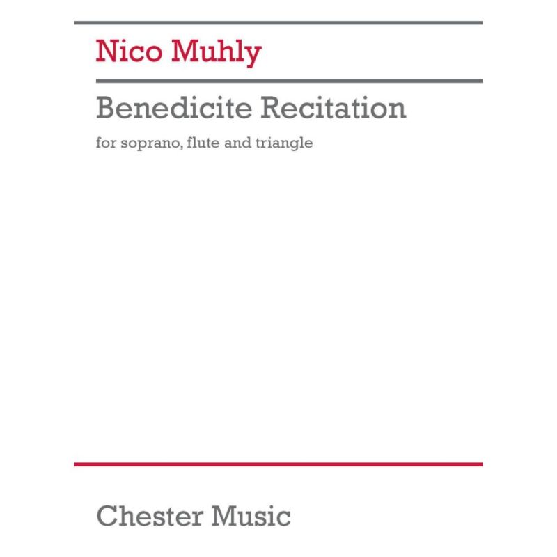Muhly, Nico - Benedicite Recitation