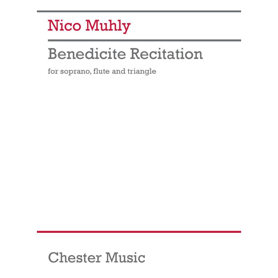 Muhly, Nico - Benedicite Recitation