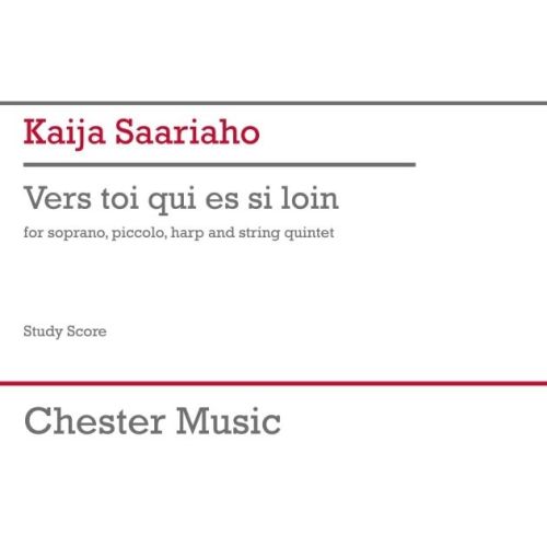 Saariaho, Kaija - Vers toi qui es si loin (soprano version)