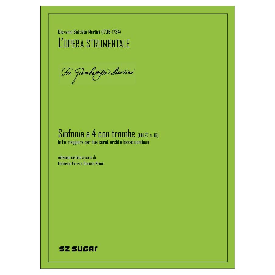 Martini, Giovanni Battista - Sinfonia A Quattro Con Quattro Trombe Hh.27 N. 16