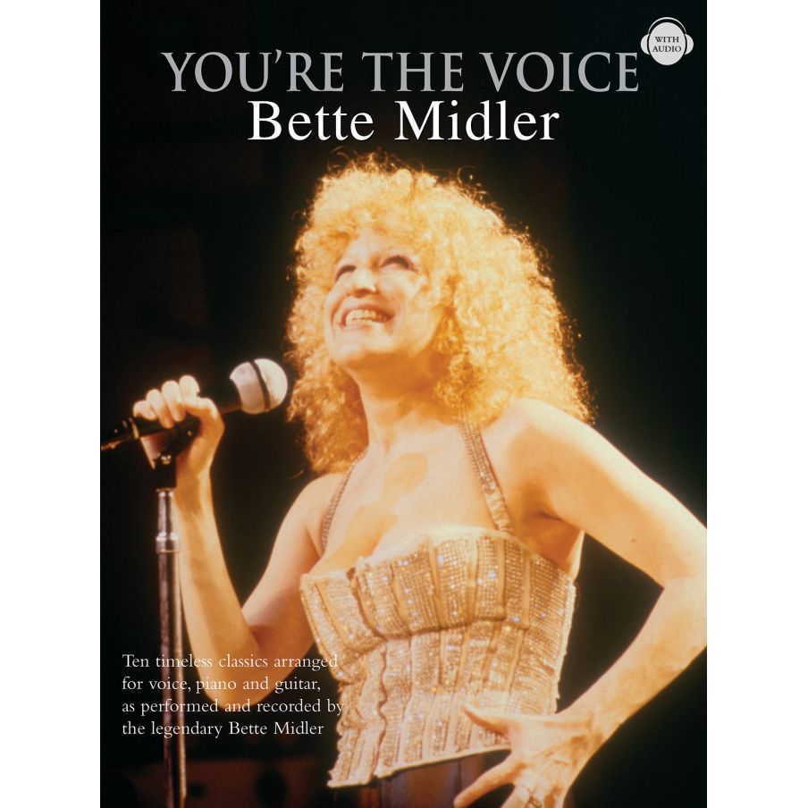 You're The Voice: Bette Midler