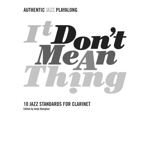 It Don't Mean A Thing (Clarinet)