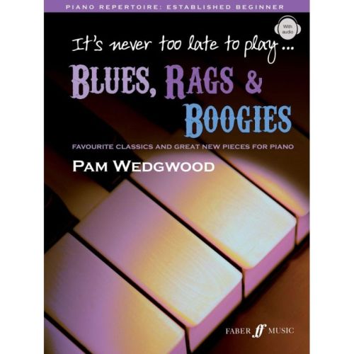 It's never too late to play blues, rags & boogies