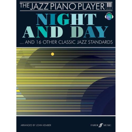 The Jazz Piano Player: Night And Day