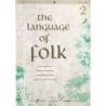 Language of Folk 2: Intermediate to Advanced