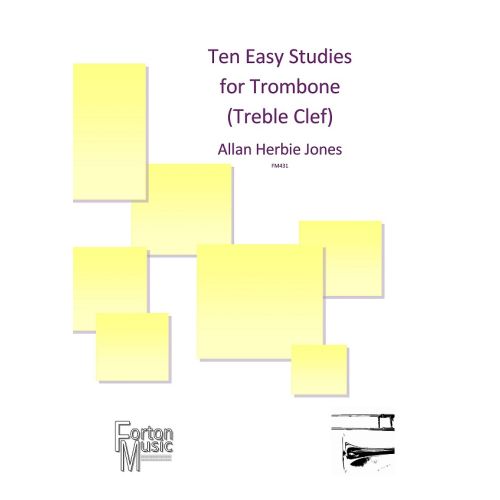 Jones, Allan Herbie - 10 Easy Studies For Trombone (Treble Clef)