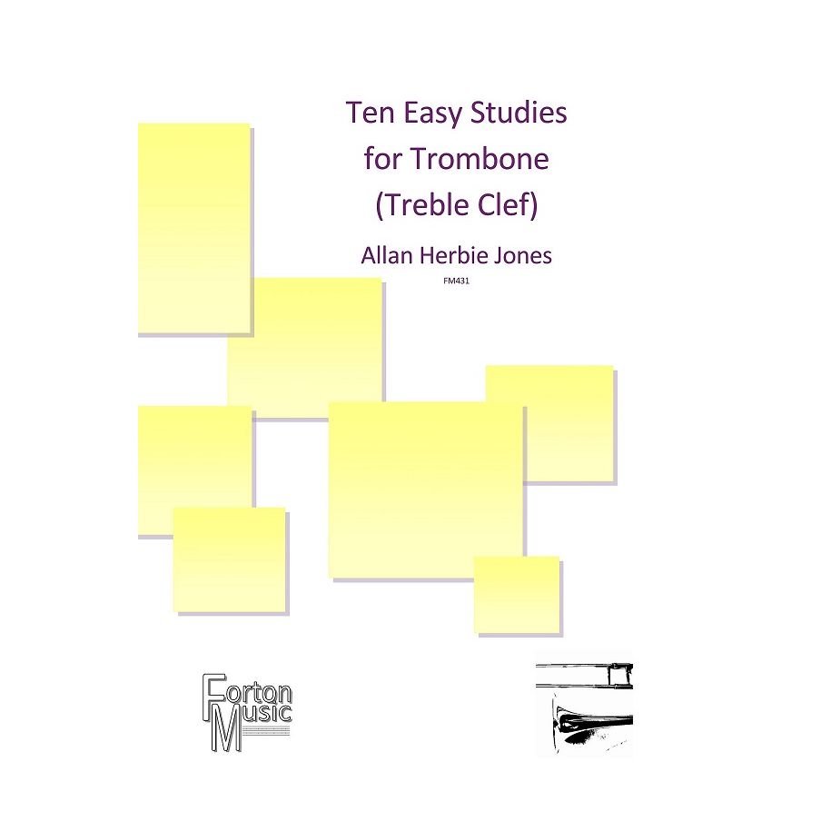 Jones, Allan Herbie - 10 Easy Studies For Trombone (Treble Clef)