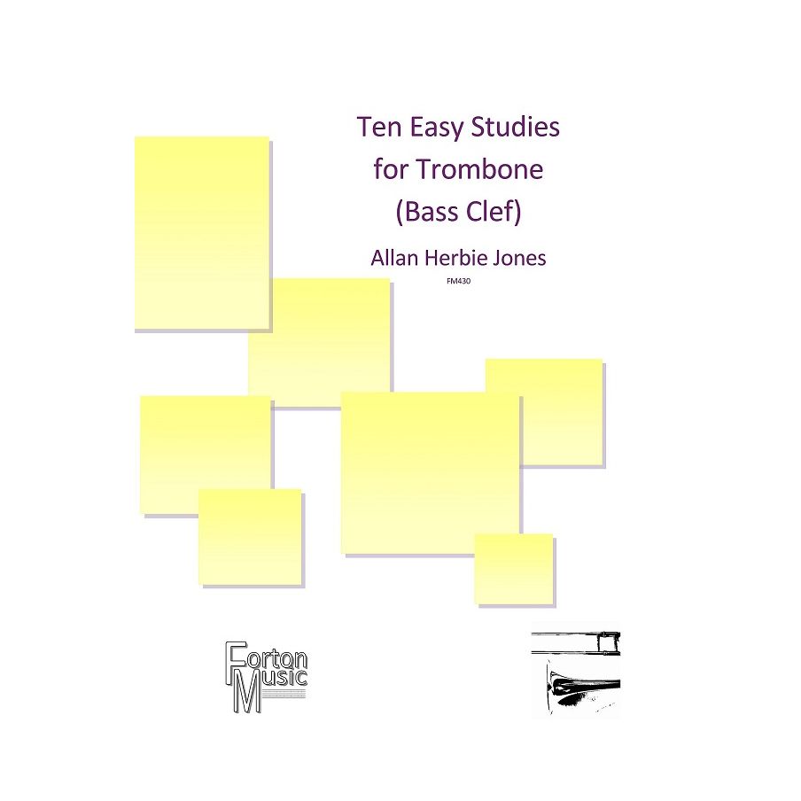 Jones, Allan Herbie - 10 Easy Studies For Trombone (Bass Clef)