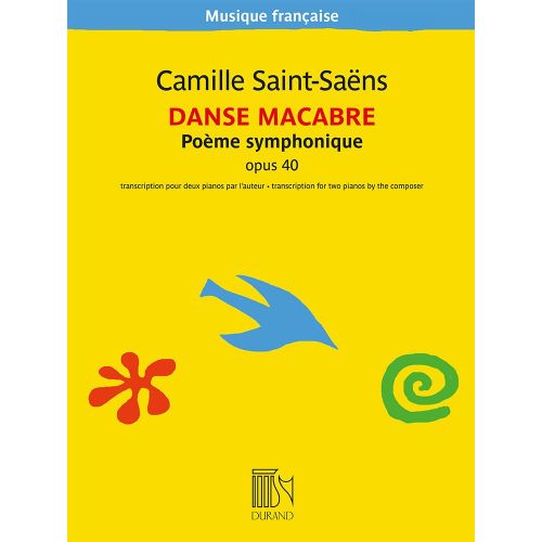 Saint-Saëns, Camille - Danse Macabre opus 40