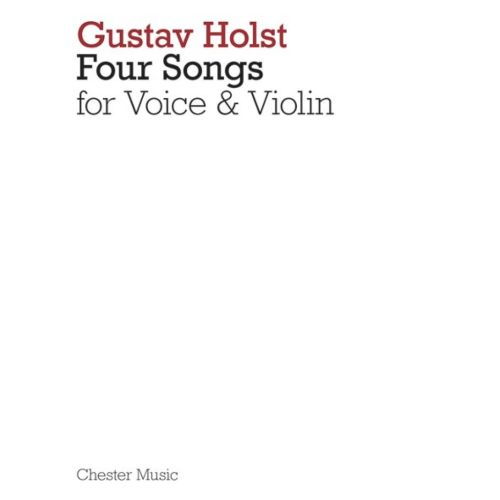 Holst, Gustav - 4 Songs For...