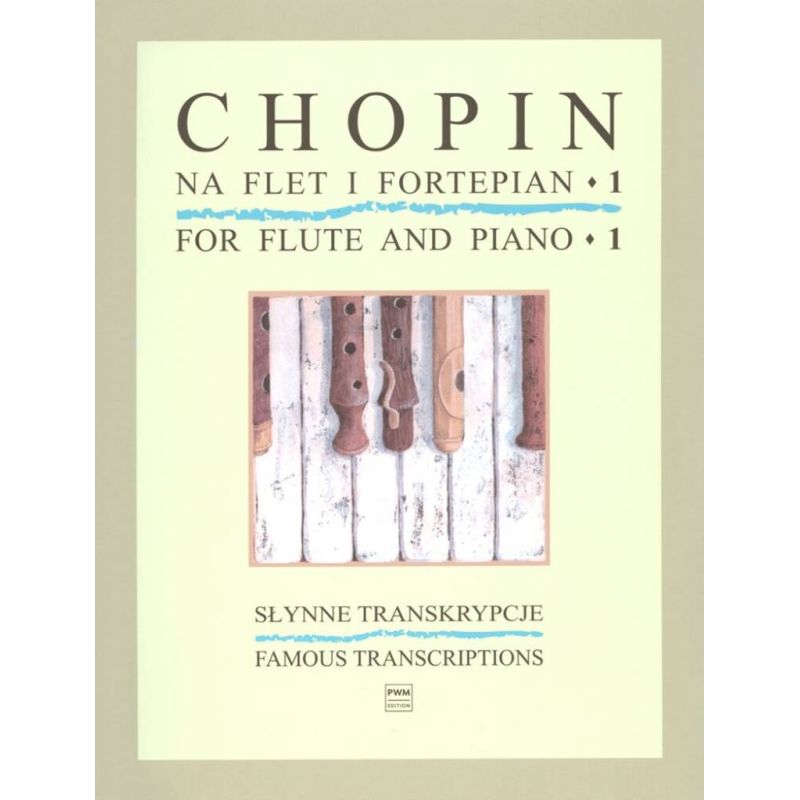 Chopin, Frédéric - Famous Transcriptions 