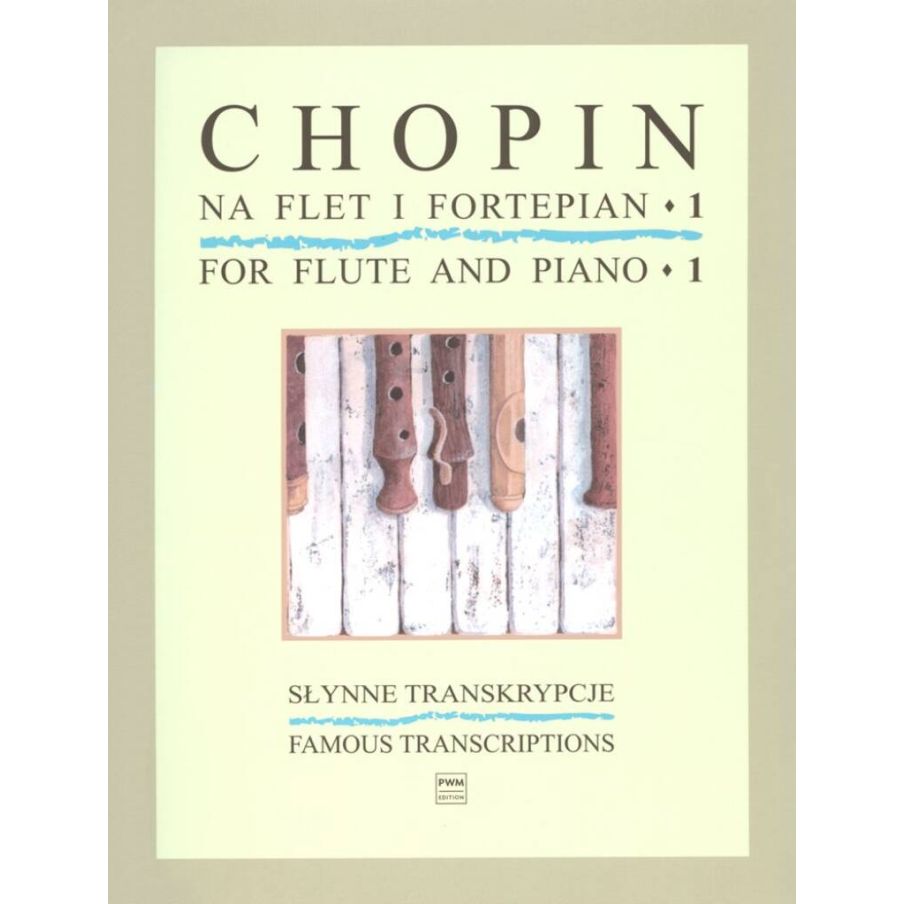 Chopin, Frédéric - Famous Transcriptions