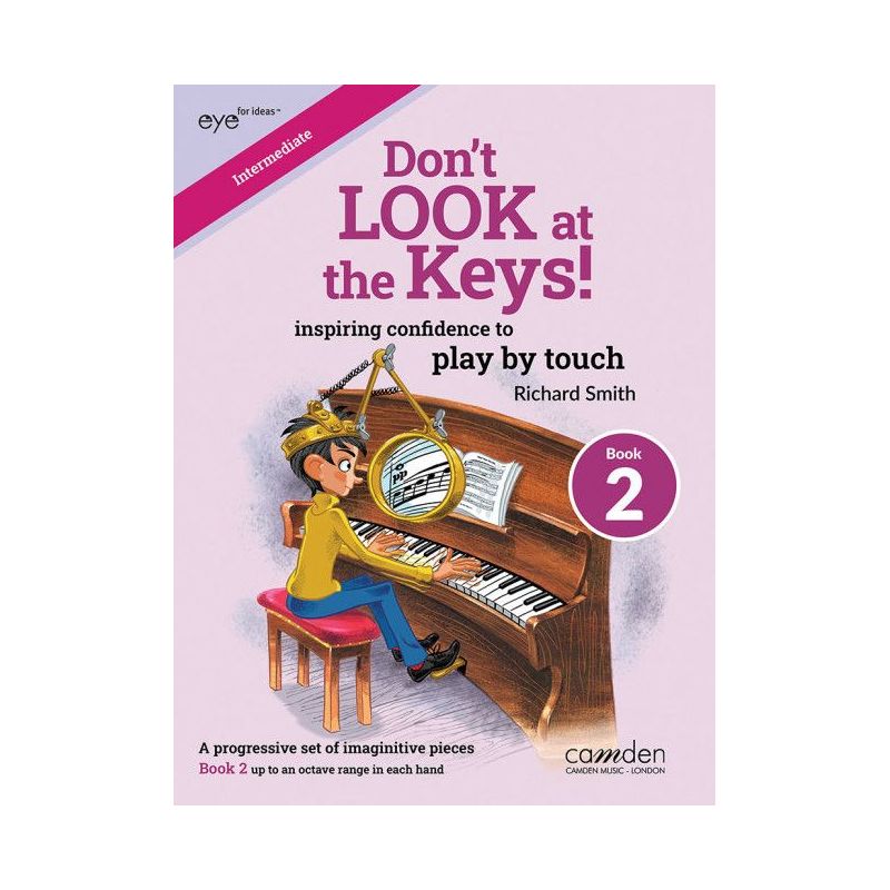 Smith, Richard - Don't Look at the Keys! Book 2 