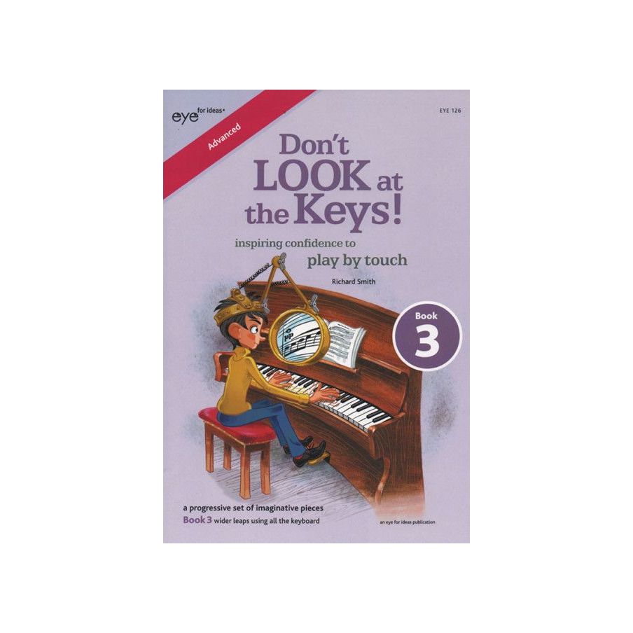 Smith, Richard - Don't Look at the Keys! Book 3 