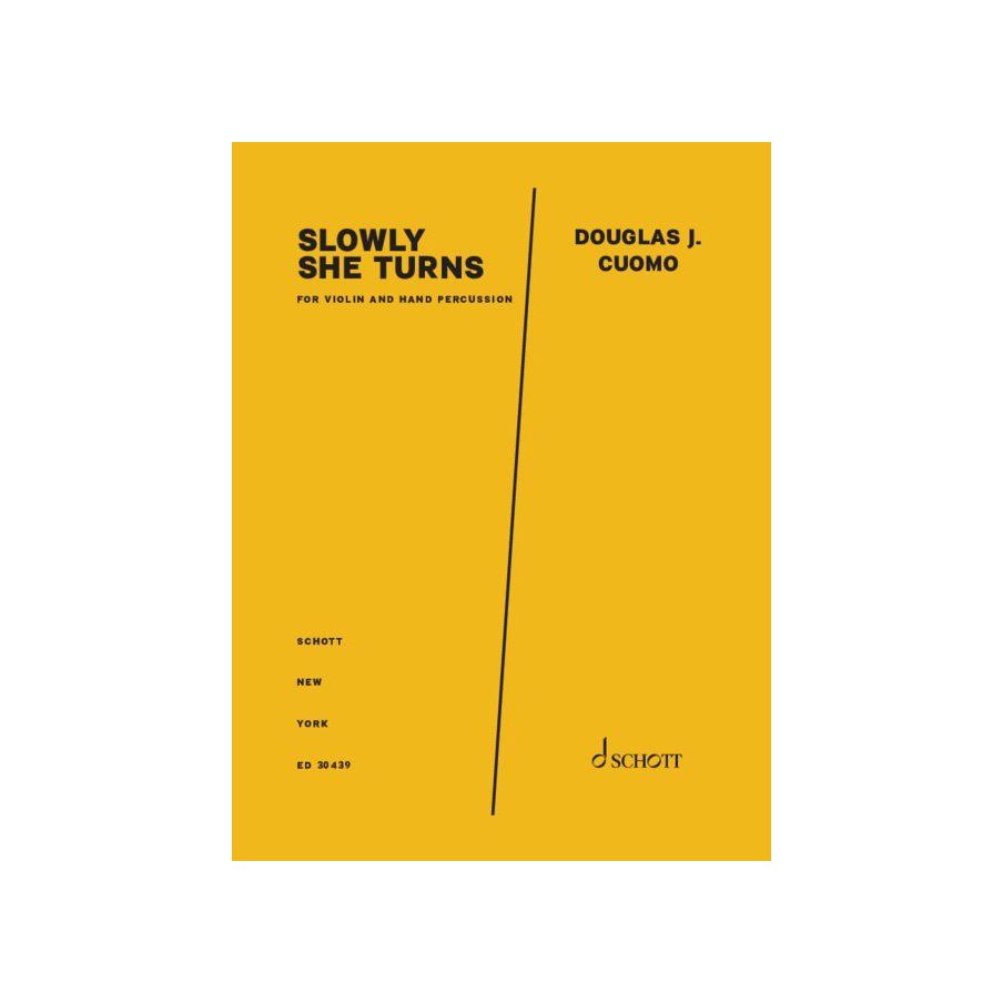 Cuomo, Douglas J. - Slowly She Turns 