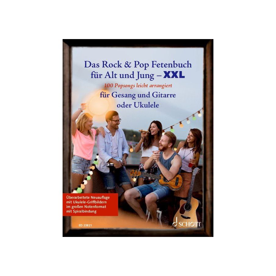 Das Rock & Pop Fetenbuch für Alt und Jung XXL 