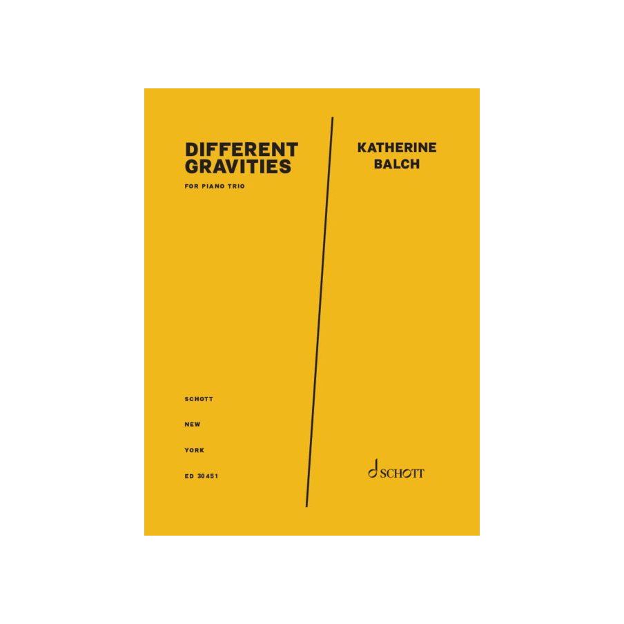 Balch, Katherine - different gravities 