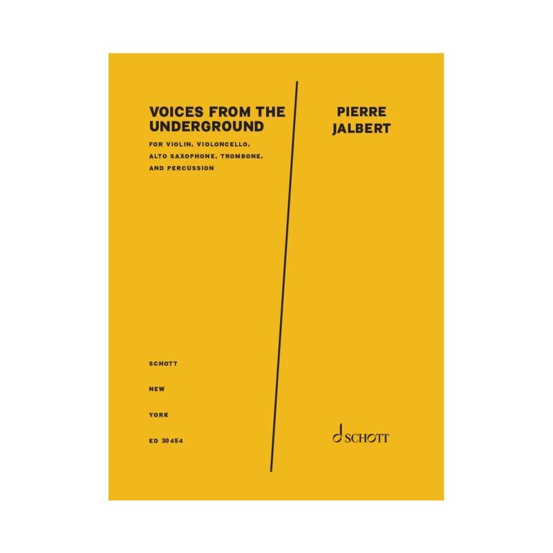 Jalbert, Pierre - Voices from the Underground 