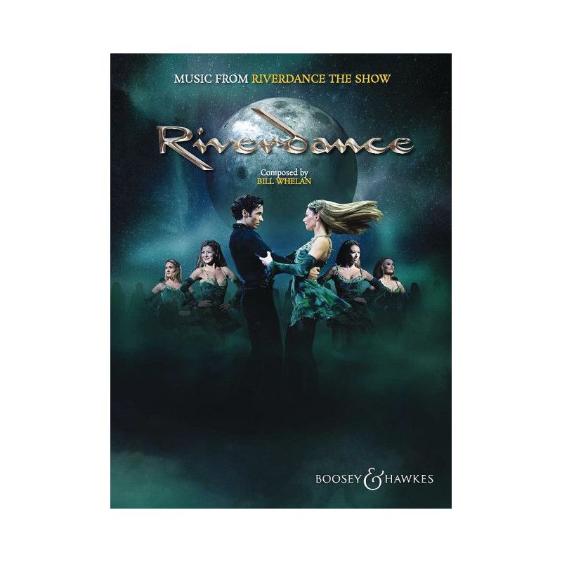 Whelan, Bill - Music from Riverdance - The Show 